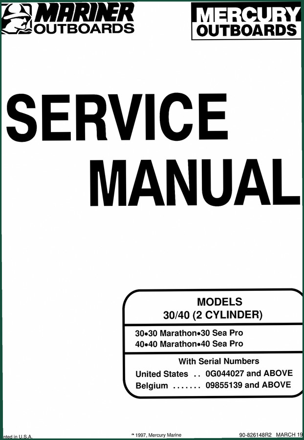 Mercury Marine 30 Marathon, 30 Sea Pro, 40 Marathon, 40 Sea Pro 1997 Service Manual