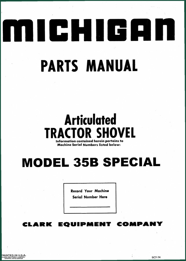 Michigan 35B SPECIAL Parts Catalog – 226 Pages OEM Parts Manual