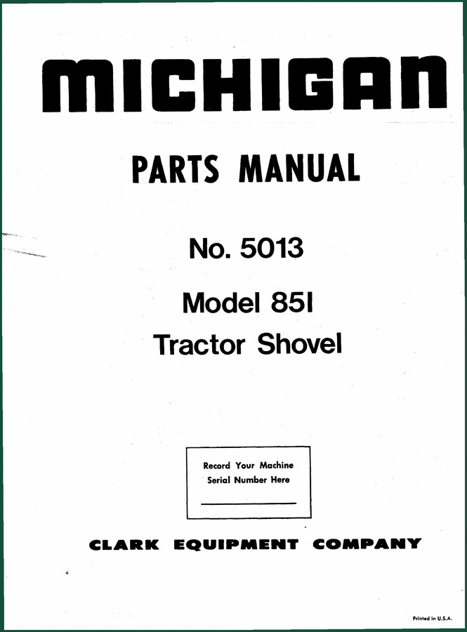 Michigan 851 Parts Catalog – 72 Pages OEM Exploded Views