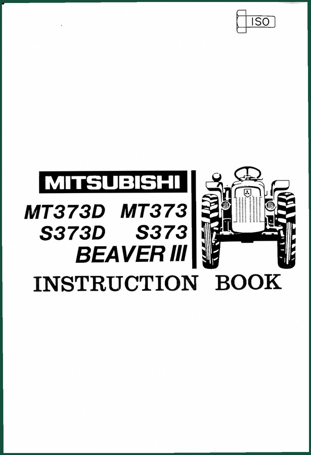 Mitsubishi MT373D, MT373, S373D, S373, BEAVER III Operators Manual – OEM Specs