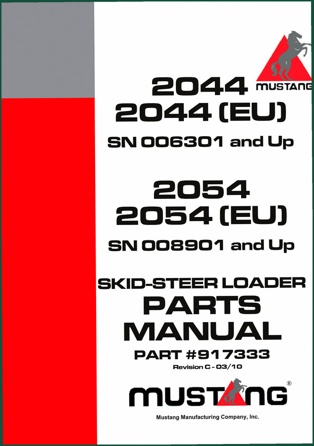 Mustang 2044, 2044 (EU), 2054, 2054 (EU) 2010 Parts Catalog – 221 Pages OEM