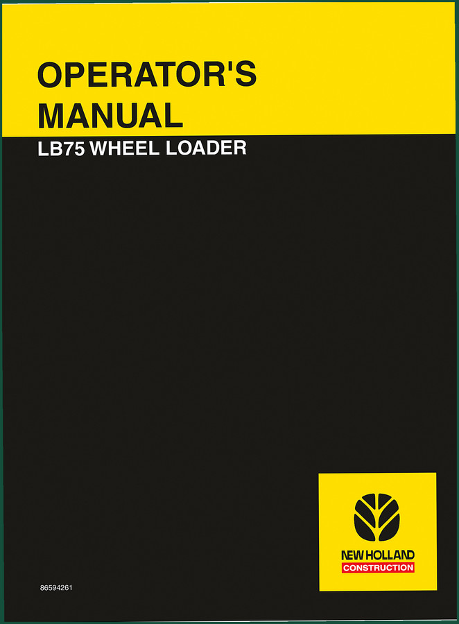 NEW Holland Construction LB75 Operators Manual – Factory Specs & 195 Pages