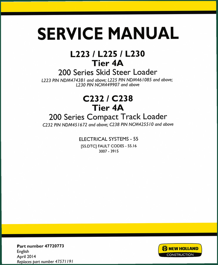 New Holland L223, L225, L230, C232, C238 2014 Service Manual