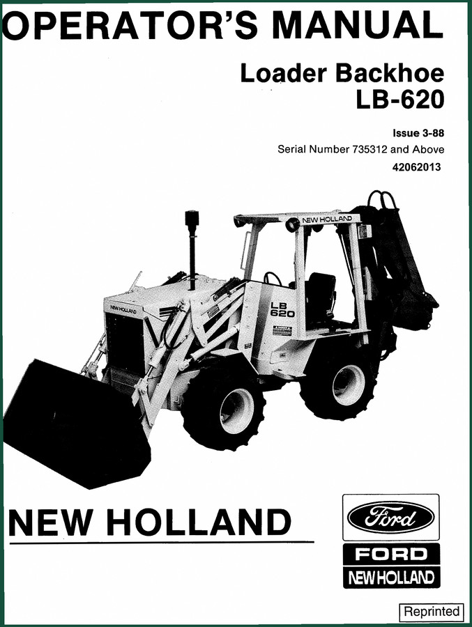 New Holland LB-620 1988 Operators Manual – Factory Operator Instructions