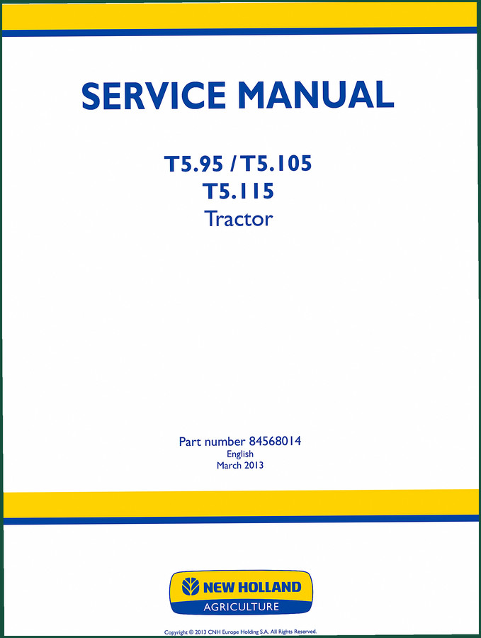 New Holland T5.95, T5.105, T5.115 2013 Service Manual – 2173 Pages