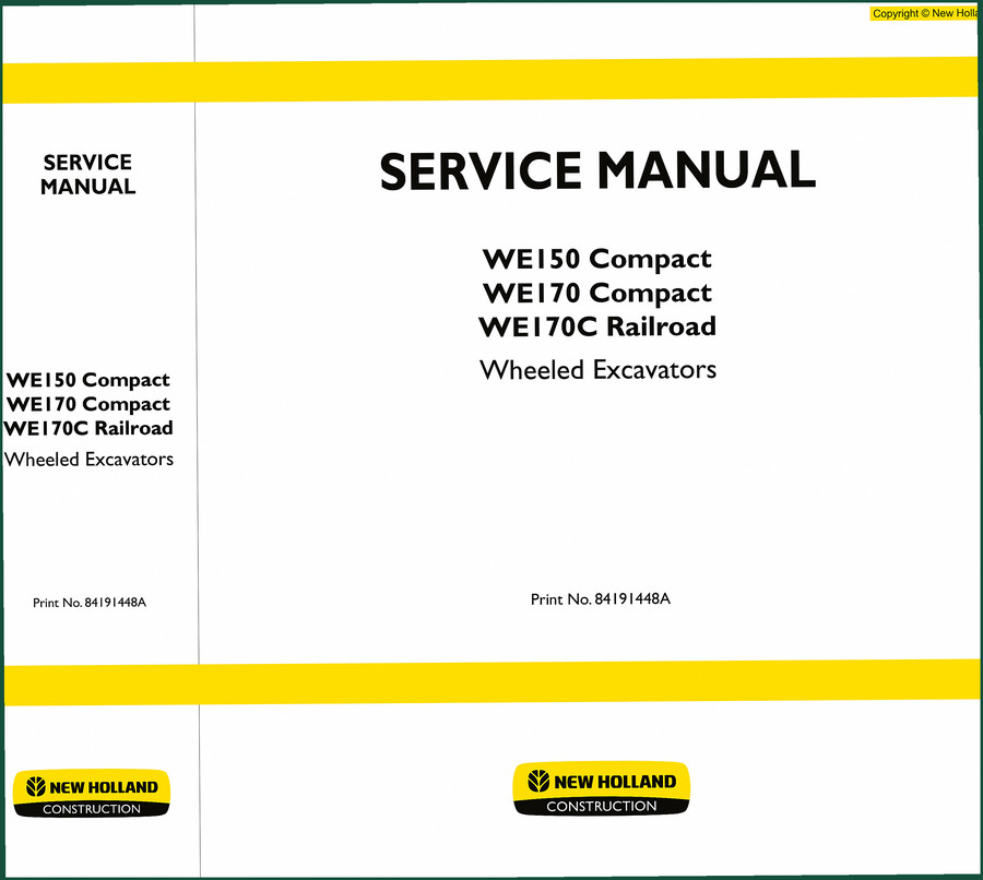 New Holland WE150 Compact, WE170 Compact, WE170C Railroad Service Manual – 783 Pages
