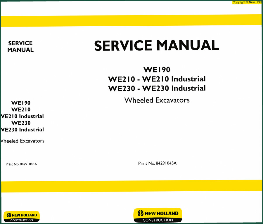 New Holland WE190, WE210, WE210 Industrial, WE230, WE230 Industrial Service Manual – 883 Pages