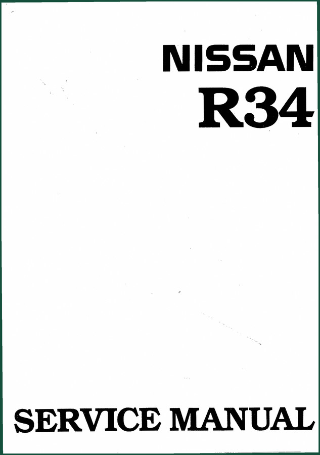 Nissan R34 1998 Service Manual – Factory OEM Specifications