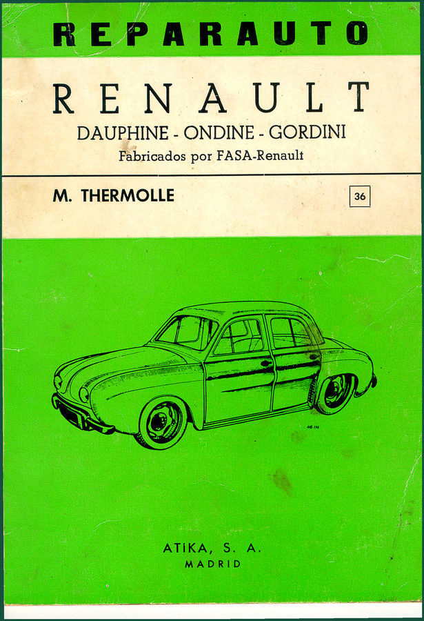 Renault Trucks Dauphine, Ondine, Gordini 1969 Repair Manual