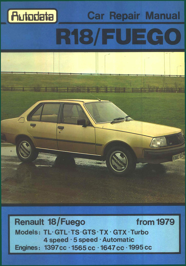 Renault Trucks Fuego, R18 Repair Manual – 193 Pages OEM Specs