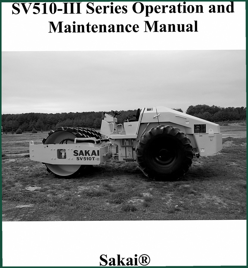 Sakai SV510-III Operators Manual – OEM Specs & Safety