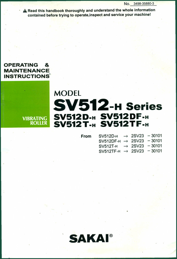 Sakai SV512D-H, SV512DF-H, SV512T-H, SV512TF-H Operators Manual