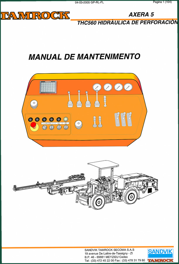 Sandvik Tamrock Secoma S.a.s AXERA 5, THC560 2005 Service Manual