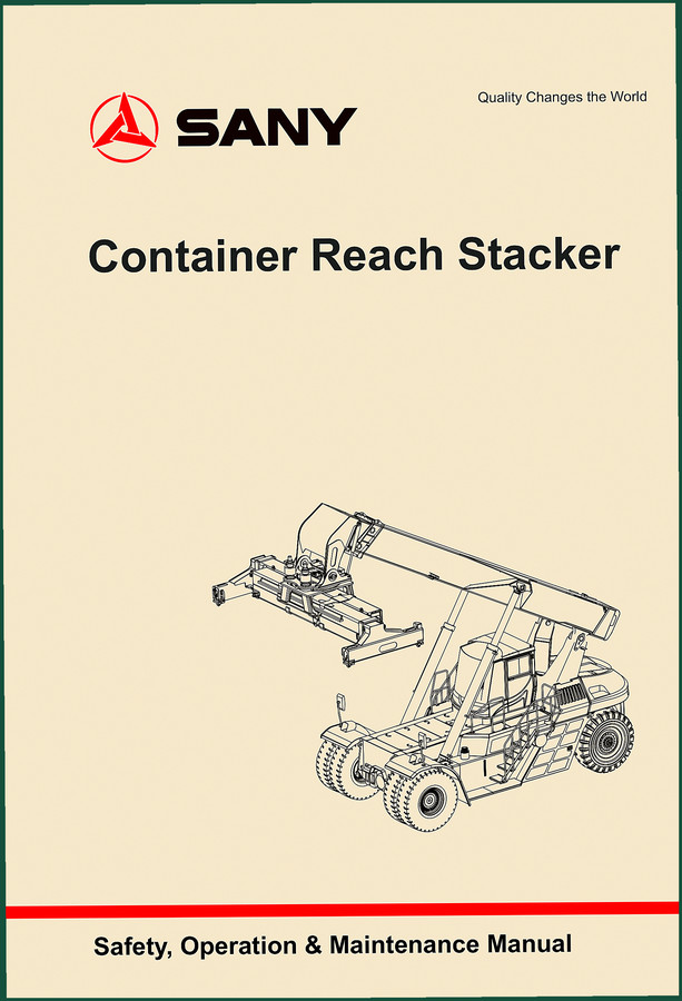 SANY Reach Stacker 4545 2014 Operators Manual – 588 Pages