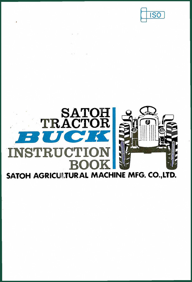 Satoh S-470, S-470D Operators Manual – Factory Operation Specs