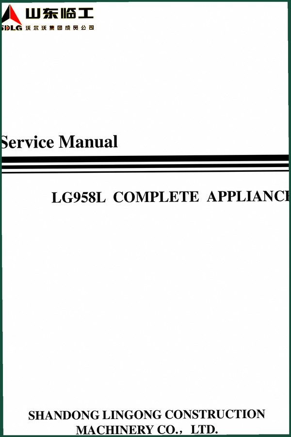 Shandong Lingong LG958L 2010 Service Manual – Factory Repair Data