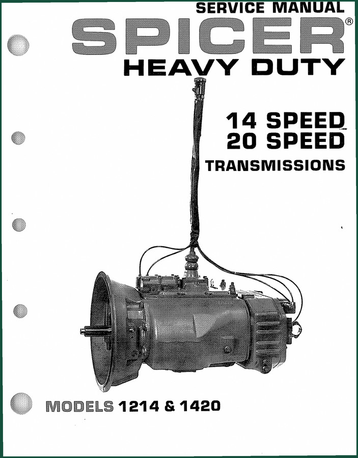 Dana Spicer 1214, 1420 Service Manual – Factory Specs for Transmission