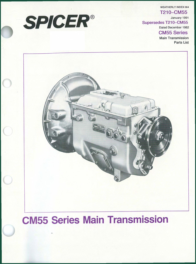 Dana Spicer T210, CM55 1991 Parts Catalog – 79 Pages OEM Specs