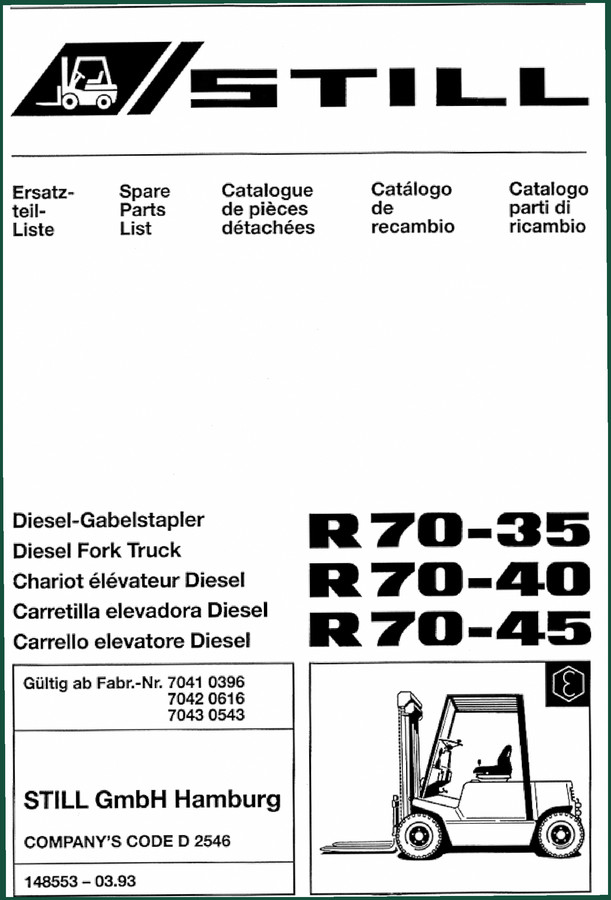 Still R70-35, R70-40, R70-45 1993 Parts Catalog – 740 Pages OEM