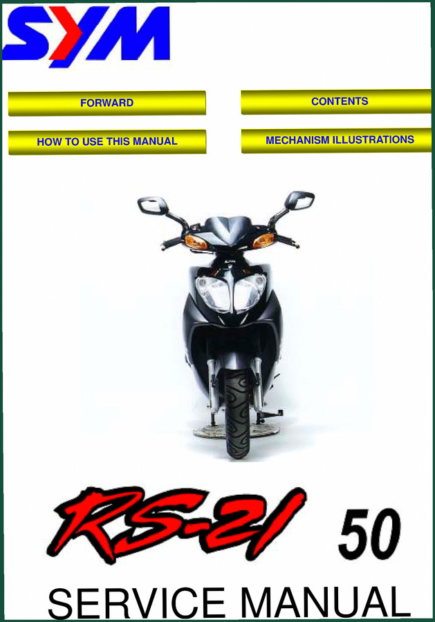 SYM RS-21 Service Manual – 157 Pages of Factory Technical Data