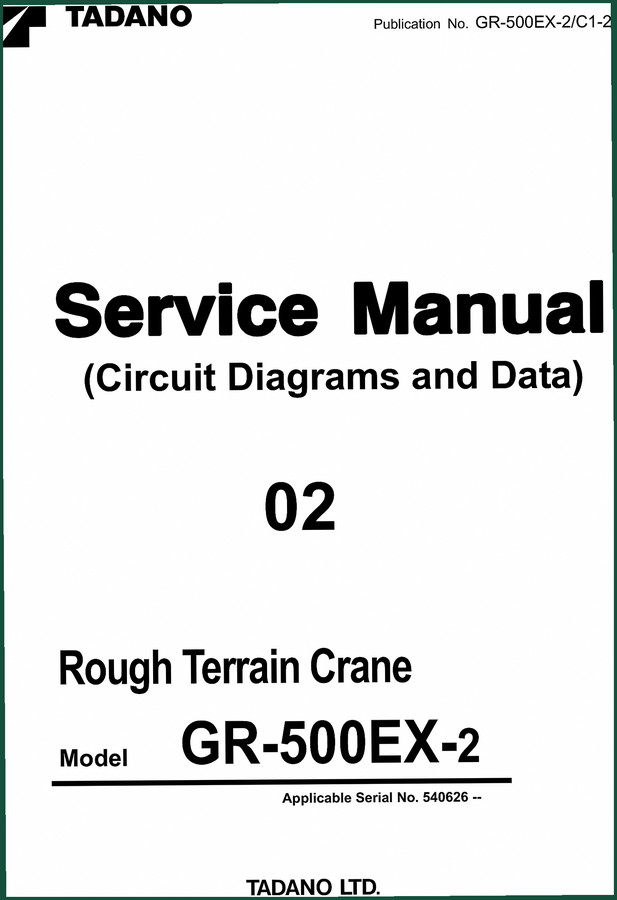 Tadano GR-500EX-2 Service Manual – 158 Pages of Factory Data