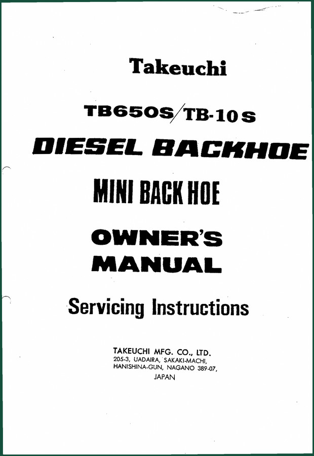 Takeuchi TB650S, TB-10S Operators Manual – 64 Pages Factory Specs
