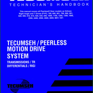Tecumseh / Peerless P-91, 100 Series, 600 Series, 601 Series, 700 Series Service Manual