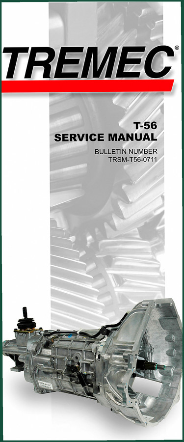 Tremec T-56 Service Manual – 48 Pages OEM Factory Specs