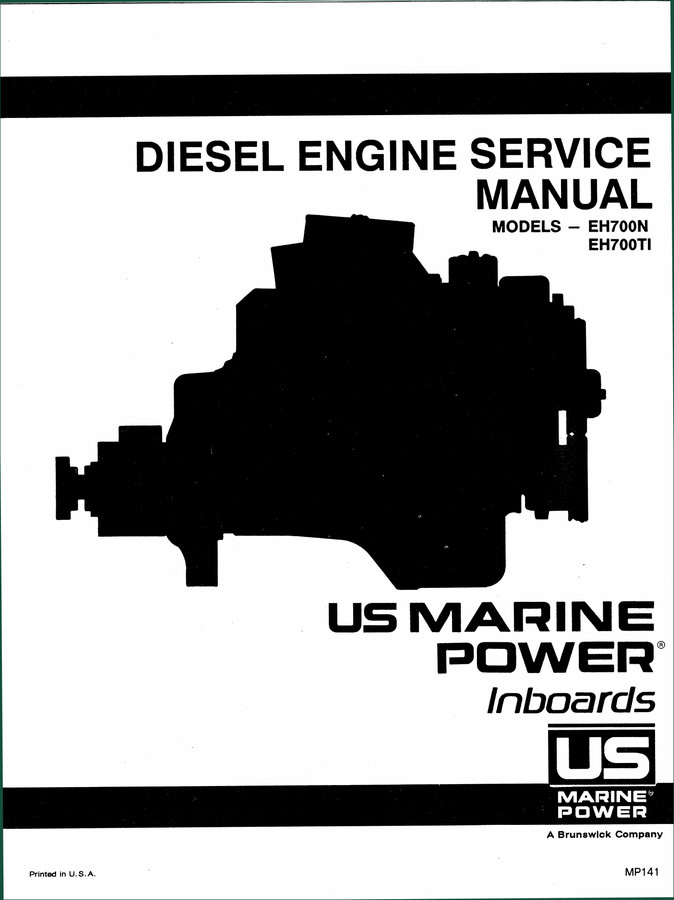 US Marine Power EH700TI, EH700N Service Manual – 202 Pages OEM Specs