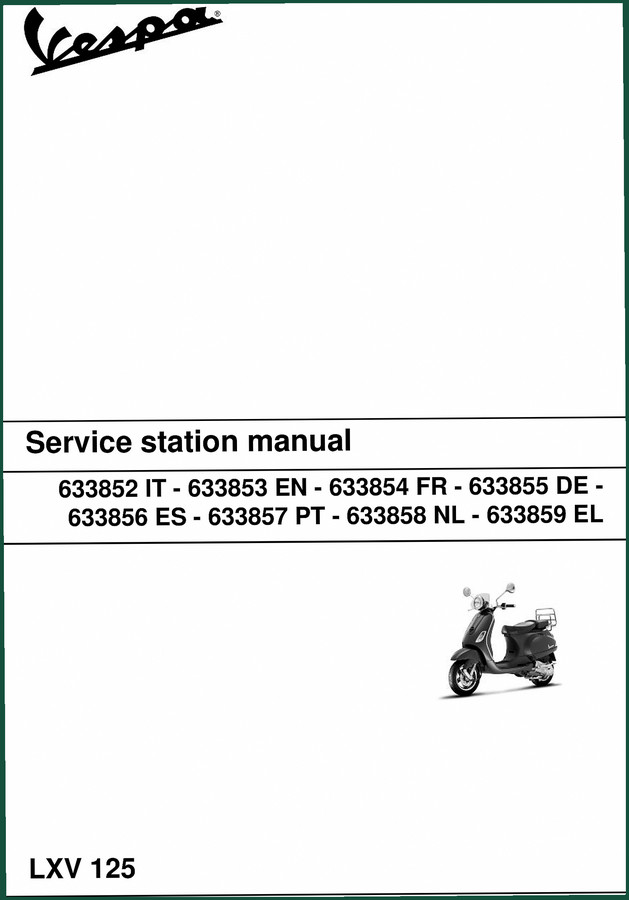 Vespa LXV 125 2007 Service Manual – 226 Pages Factory Specs
