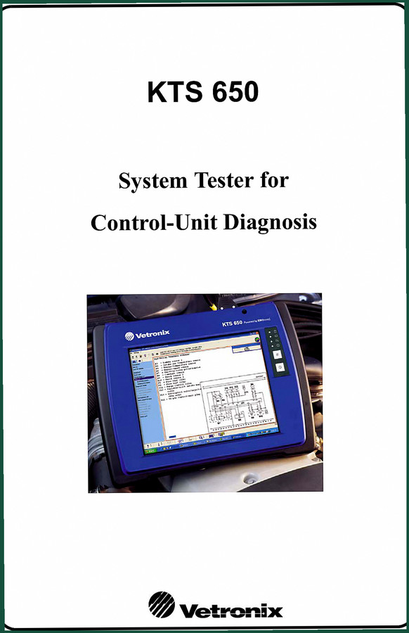 Vetronix KTS 650 2004 Diagnostics Manual – OEM Factory Specs