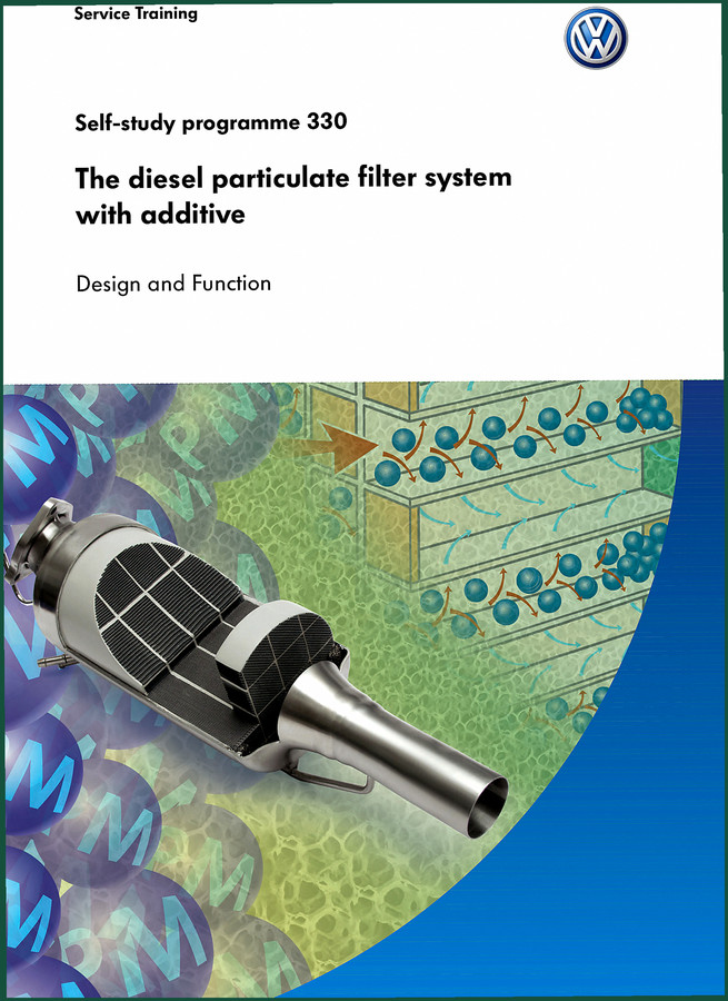 Volkswagen 330 Training Manual – Diesel Particulate Filter System with Additive (36 Pages)