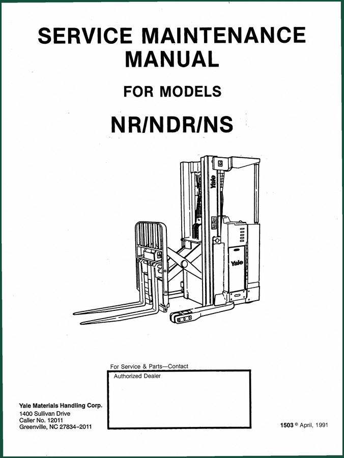 Yale NR, NDR, NS 1991 Service Manual – 218 Pages Factory Specs