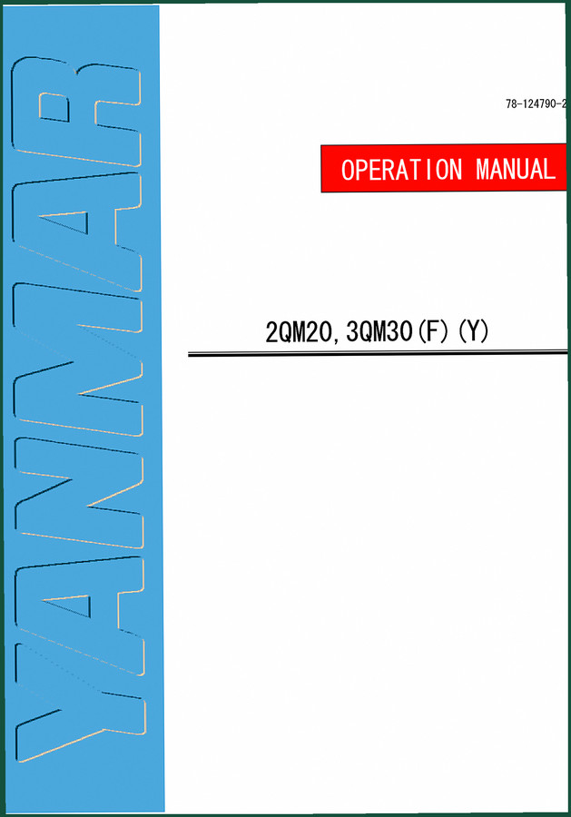 Yanmar 2QM20, 3QM30 Operators Manual – OEM Pre-Op & Maintenance