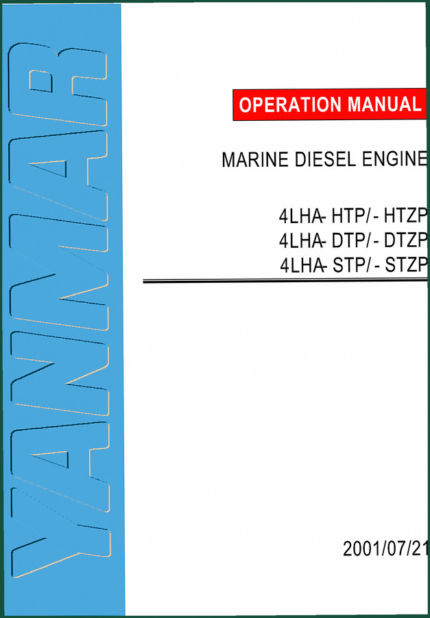 Yanmar 4LHA-STP, 4LHA-STZP, 4LHA-HTP, 4LHA-HTZP, 4LHA-DTP 2001 Operators Manual
