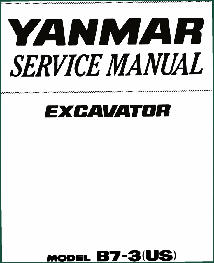 Yanmar B7-3 Service Manual – 530 Pages of Factory Specs for Excavator Repair