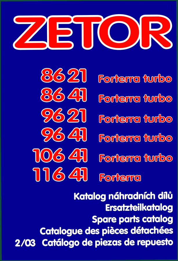 Zetor 8641, 9641, 10641, 8621, 9621 Parts Catalog – 471 Pages OEM