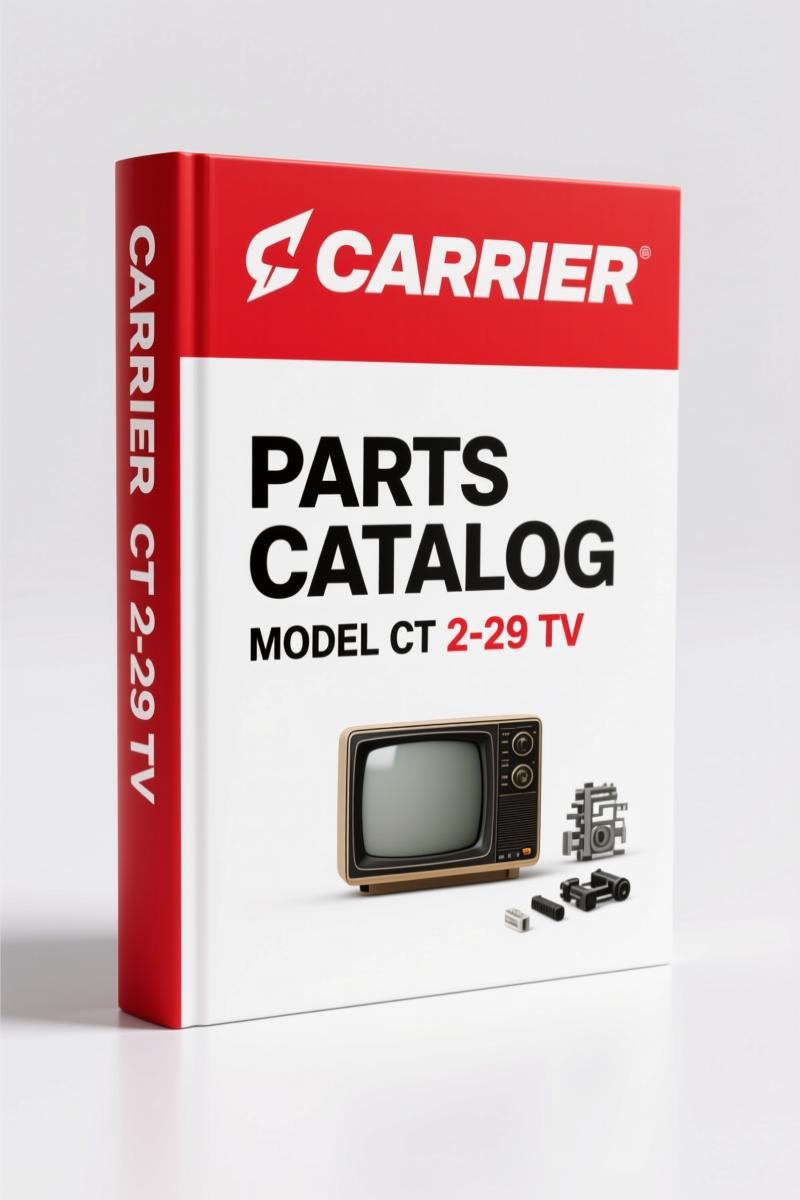 Carrier CT 2-29 TV 2000 Parts Catalog – OEM Exploded Views & Part Numbers