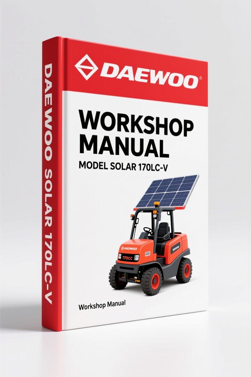 Daewoo Solar 170LC-V 2000 Workshop Manual – Factory Specs for Track Excavator