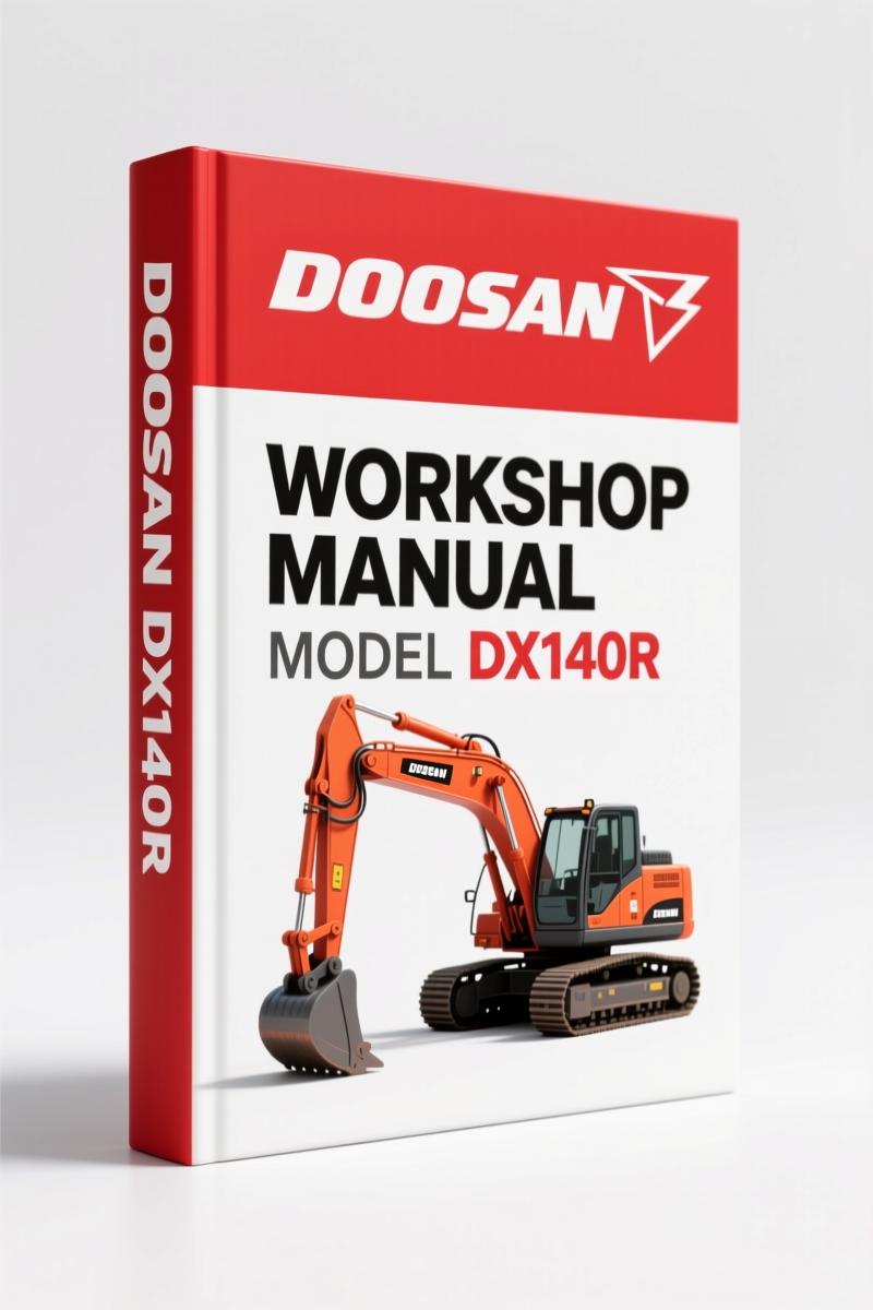 Doosan DX140R, DX140LCR 2009 Workshop Manual – 1024 Pages OEM Specs