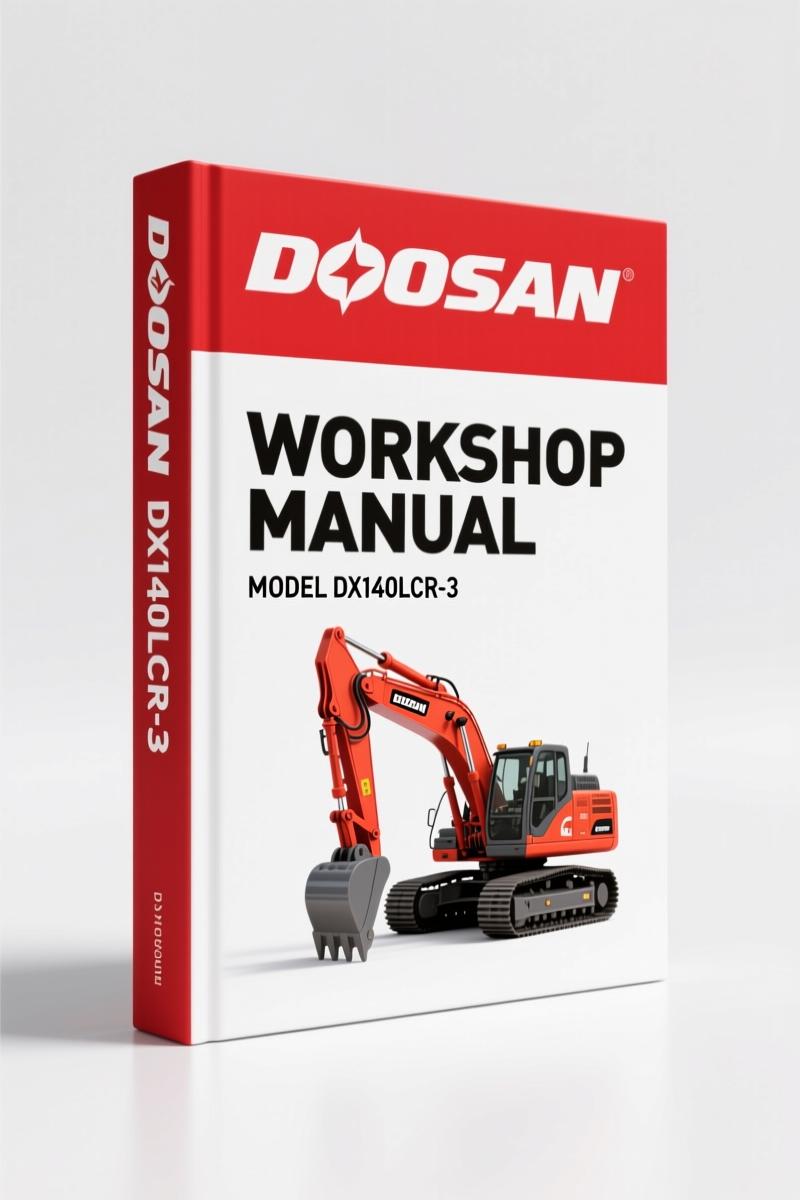 Doosan DX140LCR-3 2012 Workshop Manual – 1114 Pages OEM