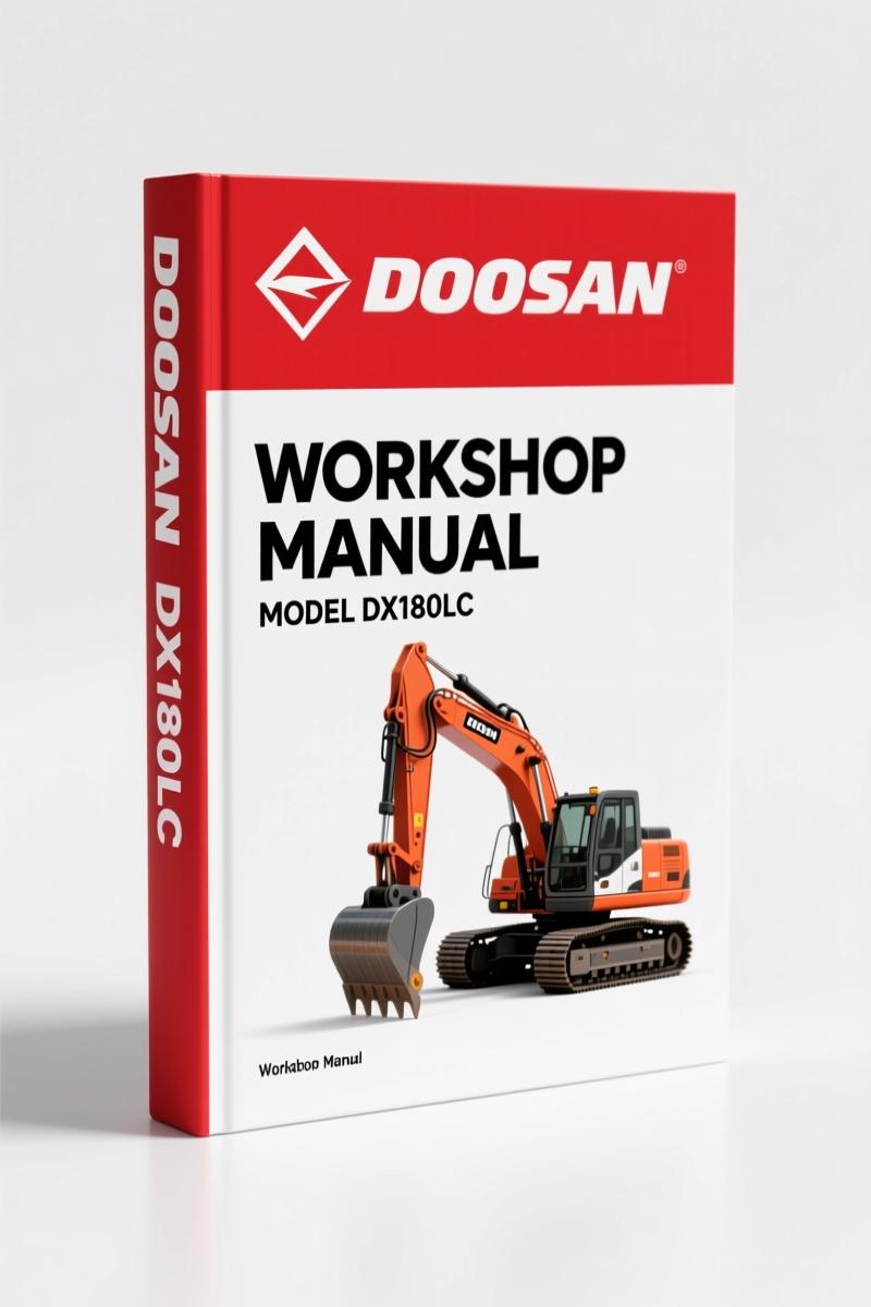 Doosan DX180LC 2007 Workshop Manual – 778 Pages OEM Specs