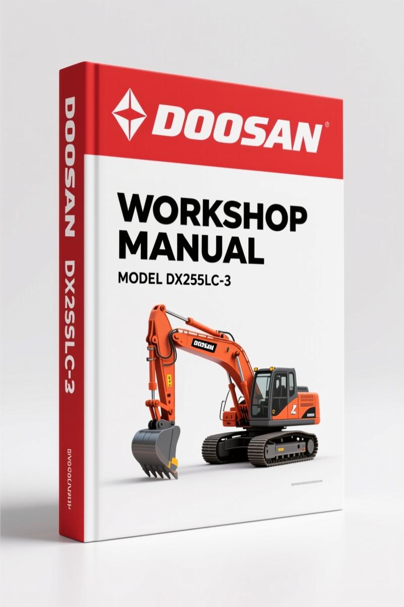 Doosan DX255LC-3 2012 Workshop Manual – 874 Pages OEM Specs