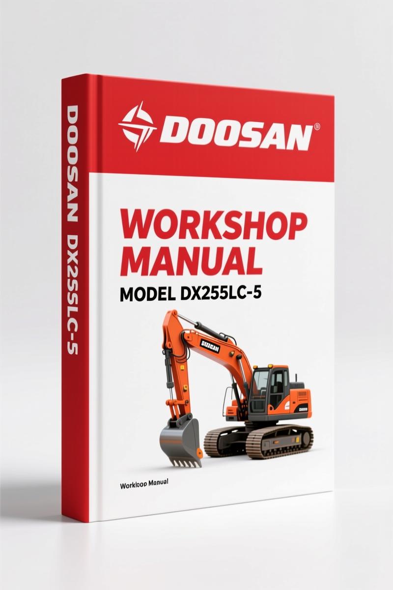Doosan DX255LC-5 2014 Workshop Manual – 1294 Pages OEM Specs
