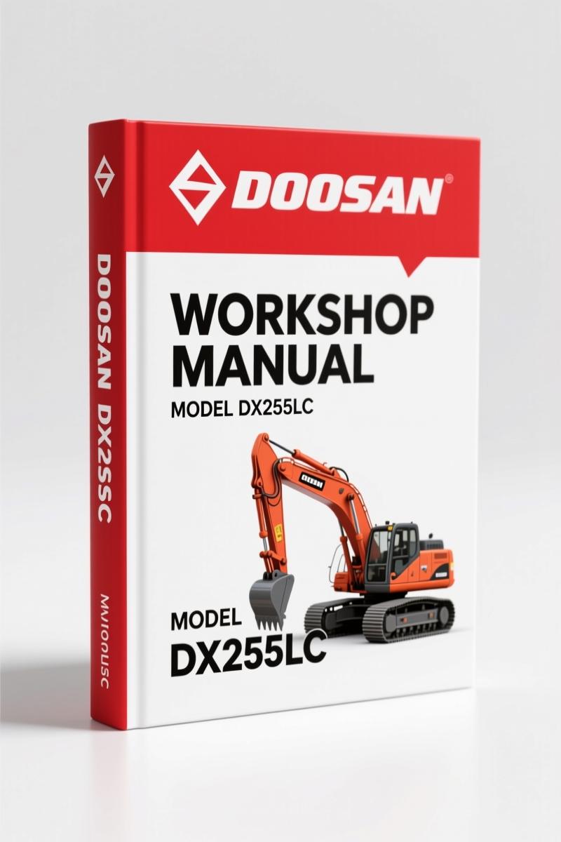 Doosan DX255LC 2006 Workshop Manual – OEM Factory Specs