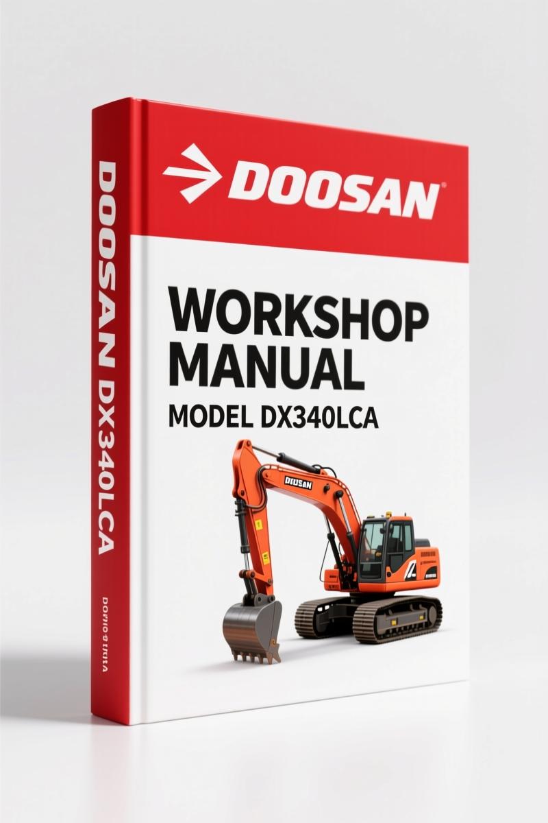 Doosan DX340LCA 2011 Workshop Manual – 818-Page OEM Service Document