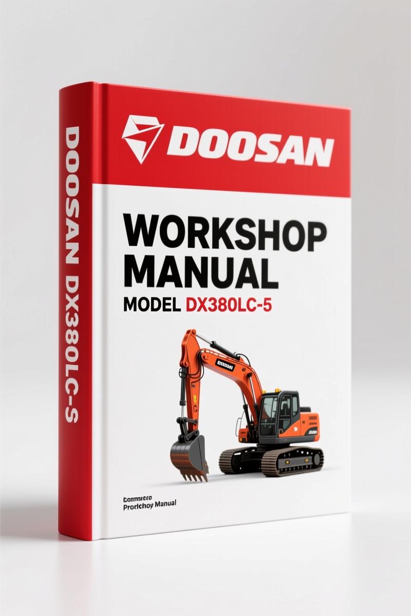 Doosan DX380LC-5 2014 Workshop Manual – 1650 Pages OEM Specs