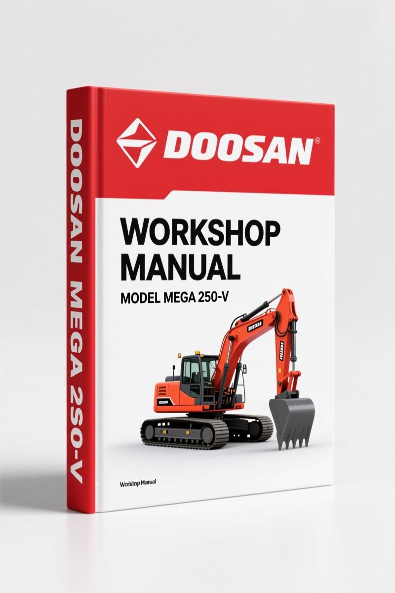 Doosan Mega 250-V 2011 Workshop Manual – OEM Specs, 684 Pages