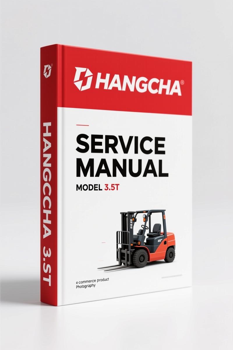 Hangcha 1t, 3.5t 2011 Service Manual | AutoFix Global