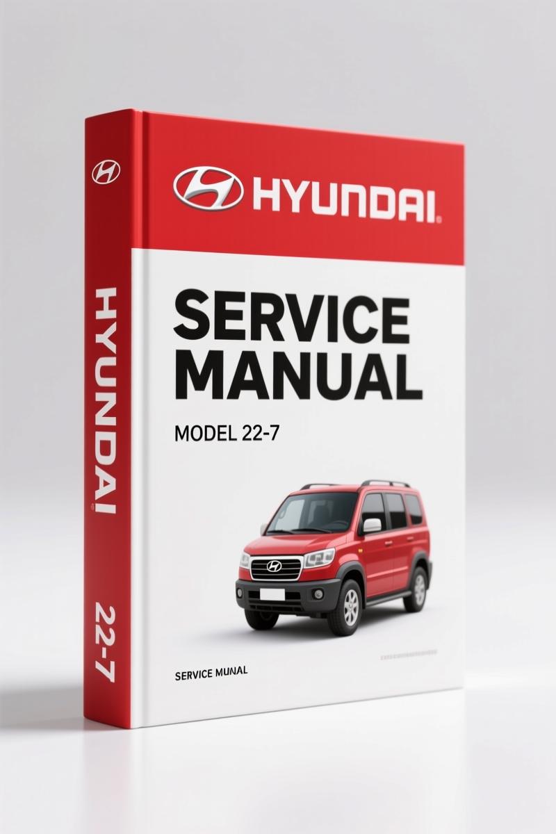 Hyundai 22-7 Service Manual – Factory Specs for Engine, Hydraulics & Electrical